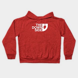 The Down Side Kids Hoodie